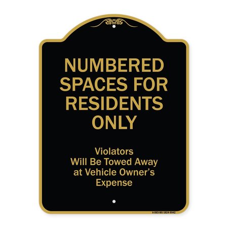 SIGNMISSION Designer Series-Numbered Spaces Residents Violators Will Be Towed Away At, 24" x 18", BG-1824-9942 A-DES-BG-1824-9942